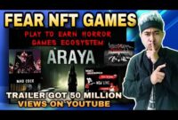 FEAR NFT GAMES TAGALOG REVIEW ARAYA HORROR NFT PLAY TO EARN GAME TRAILER
