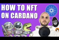 How To NFT On Cardano | Beginner’s Guide