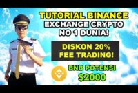 Tutorial BINANCE Exchange Crypto No.1 Dunia DISKON 20% FEE TRADING! Serta analisa BNB Binance Coin 👍