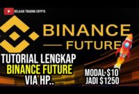 Tutorial Lengkap Binance Future Bisa cuan 1000%++ Sehari