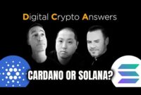 CARDANO OR SOLANA? WHICH ALTCOIN TO CHOOSE? – DIGITAL CRYPTO ANSWERS